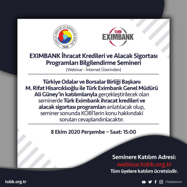 EXIMBANK İhtiyaç Kredileri ve Alacak Sigortası Programları Bilgilendirme Semineri